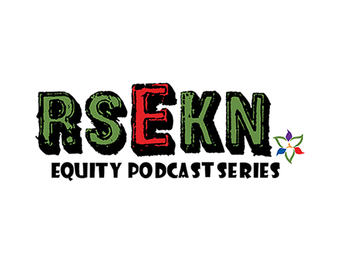 Equity Podcast Series Episode 3: Dismantling Anti-Black Racism in Schooling